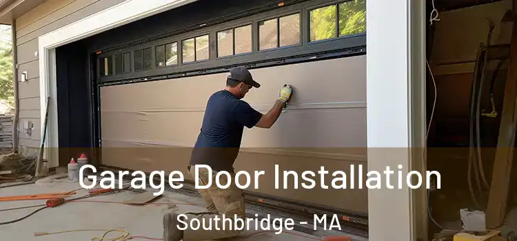  Garage Door Installation Southbridge - MA